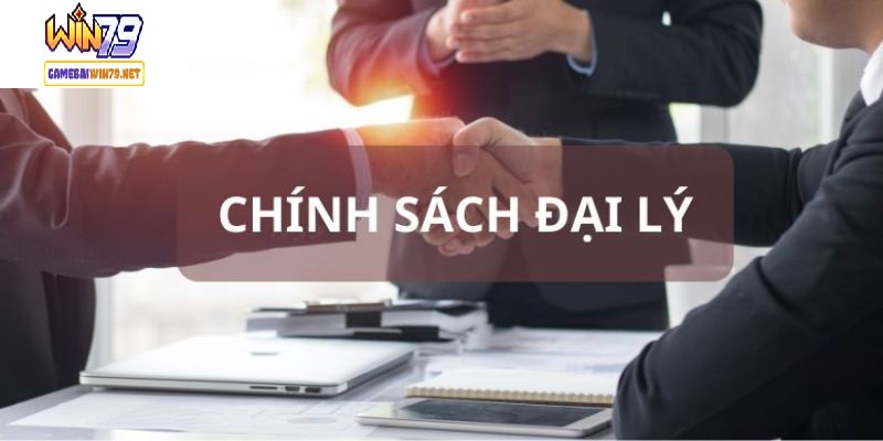 Chính sách đại lý tại nhà cái