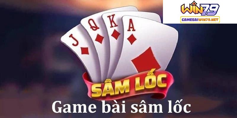 Sâm Lốc Online